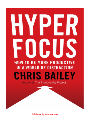 hyper-focus-by-chris-bailey-ar0.pdf
