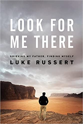 Look for Me There by Luke Russert.pdf