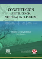 LIBRO_CONSTITUCION_E_INTELIGENCIA_ARTIFICIAL_EN_EL_PROCESO_1.pdf