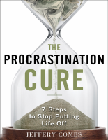 The_Procrastination_Cure_7_Steps_To_Stop_Putting_Life_Off_by_Jeffery.pdf