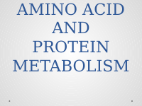 Chapter_10_AMINO_ACID_AND_PROTEIN_METABOLISM_3rd_year_chemistry.pptx