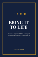 BRING_IT_TO_LIFEThe_Four_Disciplines_That_Turn_Reading_into_Wisdom.pdf