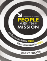 People_Are_the_Mission_How_Churches_Can_Welcome_Guests_Without_Compromising.pdf
