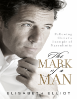 The_Mark_of_a_Man_Following_Christs_Example_of_Masculinity_Elisabeth.pdf