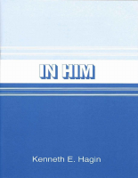 _OceanofPDF.com_In_Him_-_Kenneth_Hagin.pdf