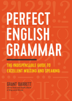 Perfect_English_Grammar_The_Indispensable_Guide_to_Excellent_Writing.pdf