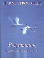 Bjarne_Stroustrup_Programming_Principles_and_Practice_Using_C++.pdf