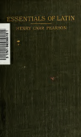 Henry_Carr_Pearson_Essentials_of_Latin_for_beginners_American_Book.pdf