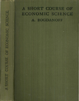 A_Bogdanoff_A_Short_Course_of_Economic_Science_Communıst_Party_of.pdf