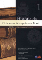 Volume_01_História_da_OAB_O_IAB_e_os_Advogados_no_Império.pdf