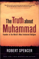 Robert_Spencer_The_Truth_About_Muhammad.pdf