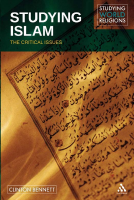 Studying_Islam_The_Critical_Issues_Clinton_Bennett_Z_Library.pdf