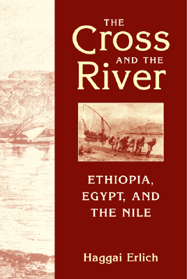 erlich_the-cross-and-the-river_ethiopia-egypt-and-the-nile.pdf