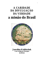 A_Caridade_da_Divulgacao_da_Verdade_A_Missao_do_Brasil_psiografia.pdf