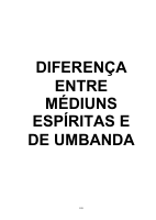 Diferença_entre_Médiuns_Espíritas_e_Umbandistas_autor_EDVALDO_KULCHESKI.pdf