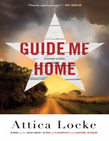 Guide_Me_Home_-_Attica_Locke.epub