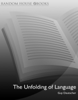 The_Unfolding_of_Language_The_Evolution_of_Mankinds_greatest_Invention.epub