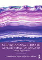 Understanding+Ethics+in+Applied+Behavior+Analysis+_+Practical+Applications.pdf