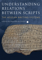Understanding_Relations_Between_Scripts_The_Aegean_Writing_Systems.pdf