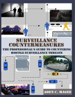 Surveillance_Countermeasures_The_Professionals_Guide_to_Countering.pdf