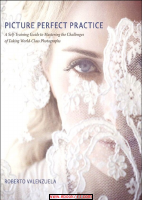 Photography_Roberto_Valenzuela_Picture_perfect_practice_book.pdf