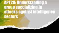 APT28_Understanding_a_group_specialized_in_attacks_1642994256.pdf