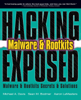 Hacking_exposed_malware_rootkits_malware_rootkits_security_secrets.pdf