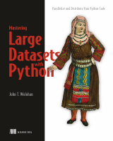 Mastering_Large_Datasets_with_Python_Parallelize_and_Distribute.pdf