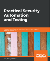 Practical_Security_Automation_and_Testing_Tools_and_Techniques_for.pdf