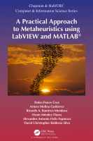 PracticalApproachtoMetaheuristicsusingLabVIEWandMATLAB.pdf