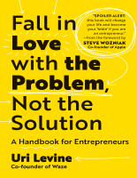 Fall_in_Love_with_the_Problem_Not_the_Solution_Uri_Levine.pdf
