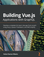 Heitor_Ramon_Ribeiro_Building_Vue_js_Applications_with_GraphQL_Develop.epub