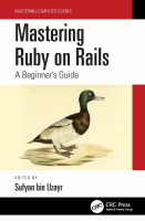 uzyar_sufyan_bin_mastering_ruby_on_rails_a_beginners_guide.pdf