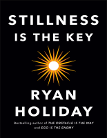 Stillness_Is_the_Key_-_Ryan_Holiday.pdf