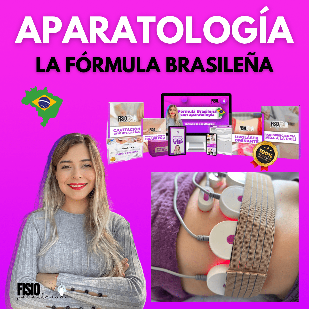 FORMULA BRASILEÑA CON APARATOLOGIA CURSO COMPLETO + BONOS GRATIS
